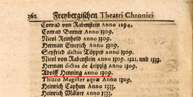 Familienchronik Freiberg: Adolf Henning, 1309 Stadtrat in Freiberg/ Sachsen.